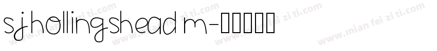 SJHollingshead M字体转换
